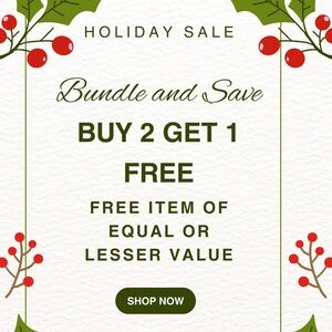 Holiday Bundle Sale Offer - Bundle and Save - Buy 2 Get 1 Free